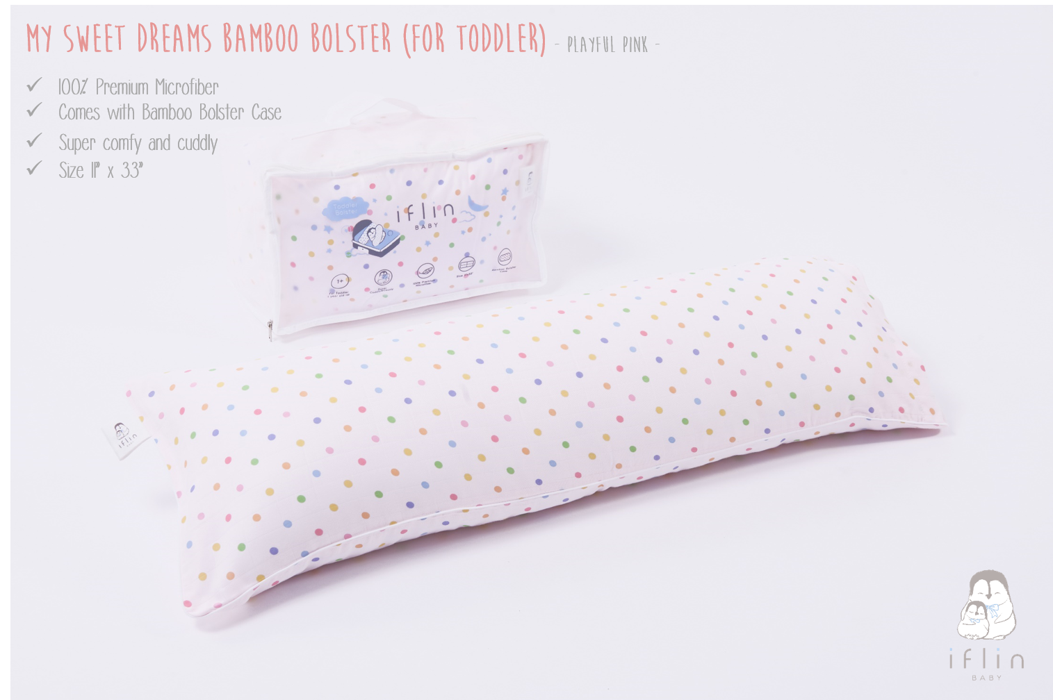 My Sweet Dreams Toddler Bolster (1.5–6 yrs old)
